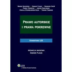 PRAWO AUTORSKIE I PRAWA POKREWNE KOMENTARZ Marek Bukowski - Wolters Kluwer