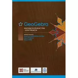 GEOGEBRA INNOWACJA EDUKACYJNA - KONTYNUACJA - Sedno