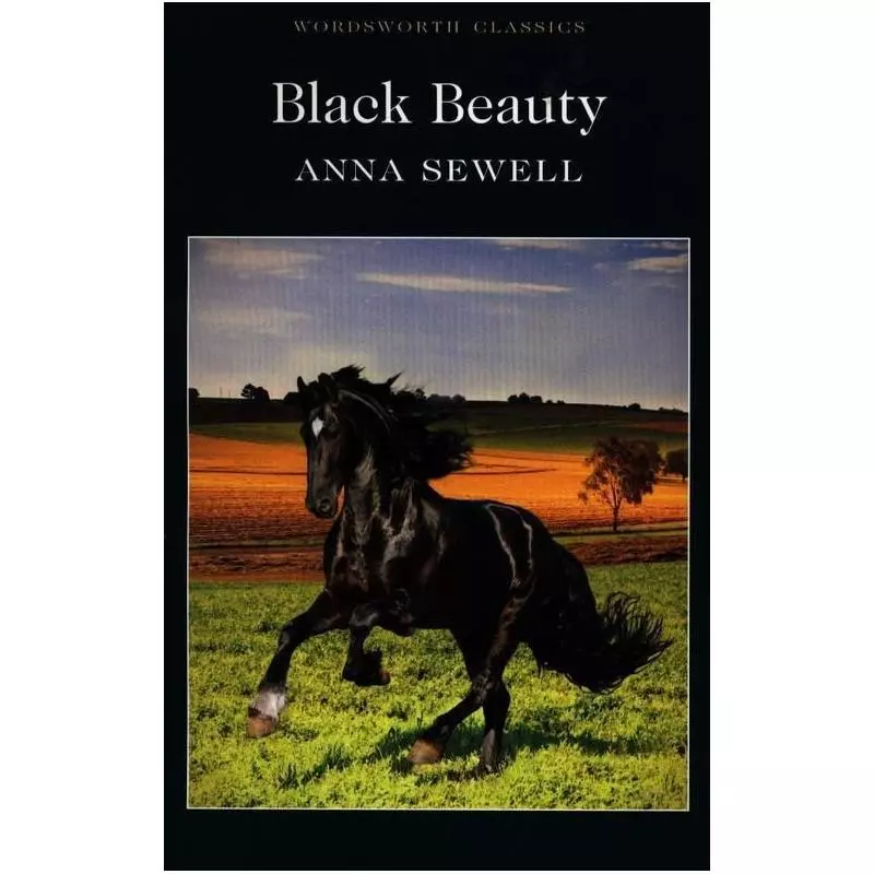 BLACK BEAUTY Anna Sewell - Wordsworth
