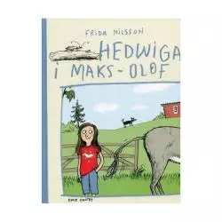 HEDWIGA I MAKS OLOF Frida Nilsson - Dwie Siostry