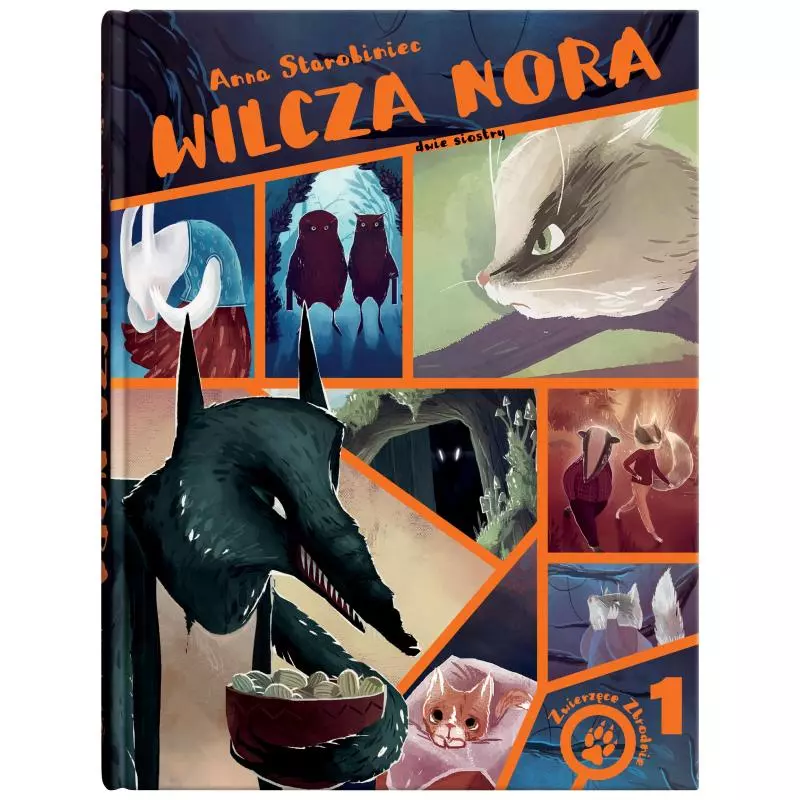 WILCZA NORA Anna Starobiniec - Dwie Siostry