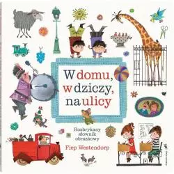 W DOMU W DZICZY NA ULICY 1+ Fiep Westendorp - Dwie Siostry