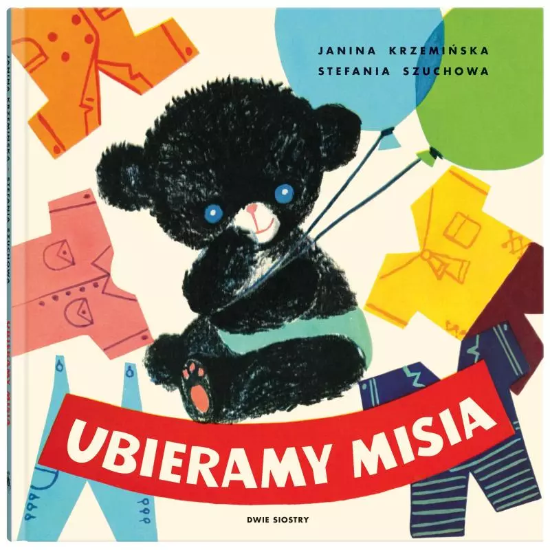 UBIERAMY MISIA Janina Krzemińska - Dwie Siostry