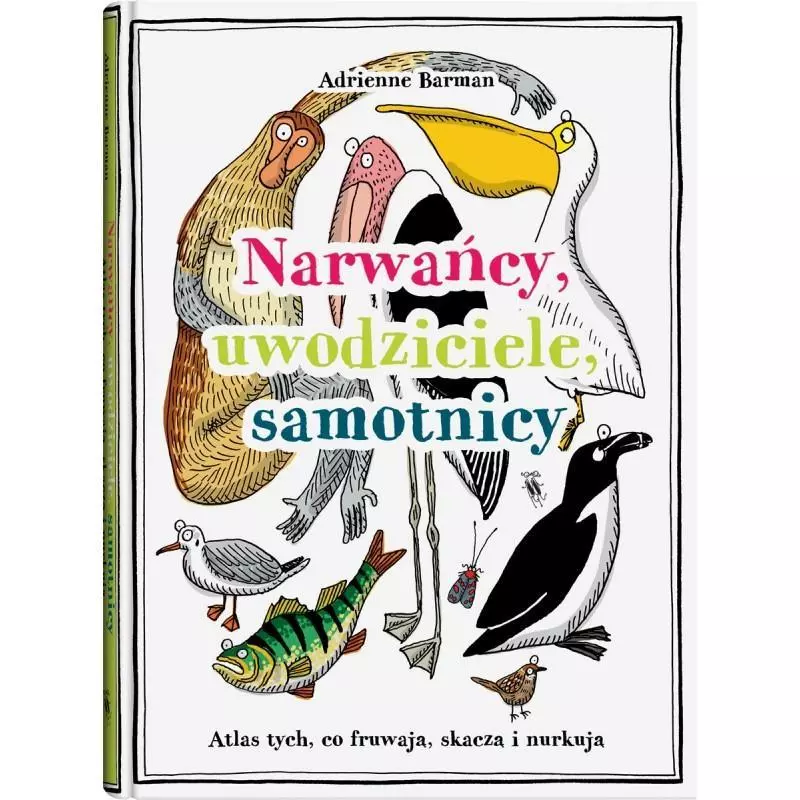 NARWAŃCY, UWODZICIELE, SAMOTNICY 4+ Adrienne Barman - Dwie Siostry