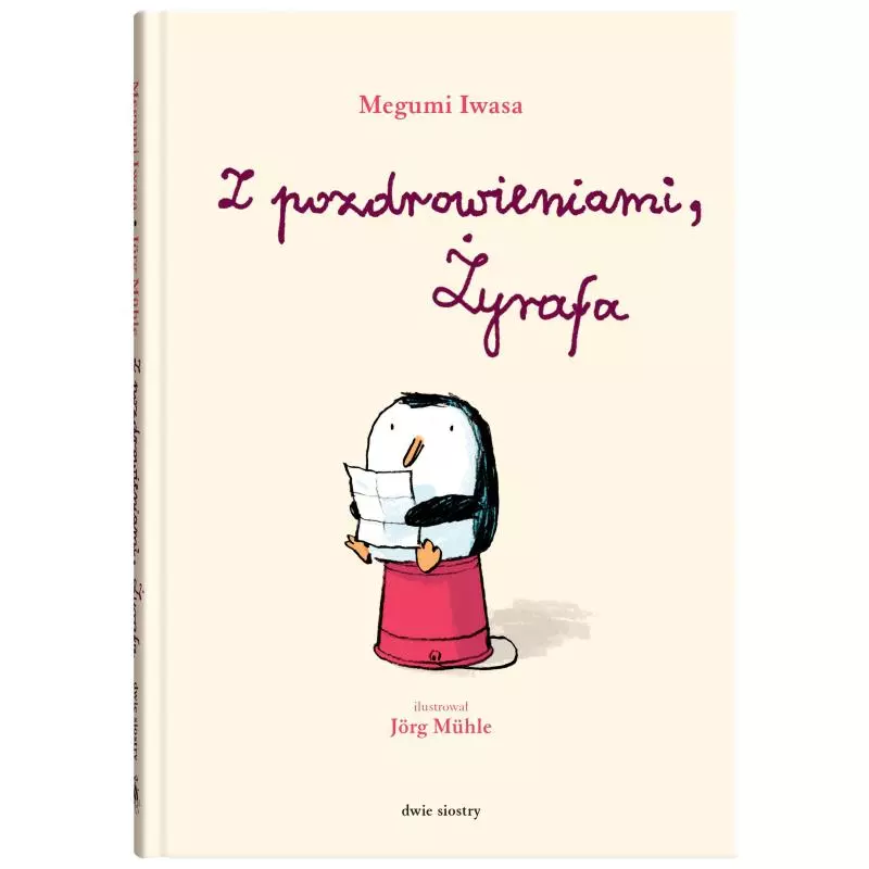 Z POZDROWIENIAMI, ŻYRAFA Megumi Iwasa - Dwie Siostry