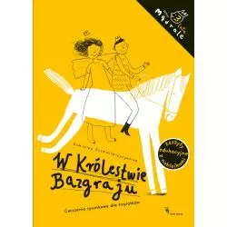 W KRÓLESTWIE BAZGRAJU ĆWICZENIA RYSUNKOWE DLA TRZYLATKÓW MĄDRALE Dominika Czerniak-Chojnacka - Dwie Siostry