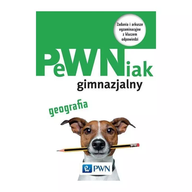 PEWNIAK GIMNAZJALNY GEOGRAFIA Daniel Gwizdała, Jolanta Gałosz - Wydawnictwo Szkolne PWN