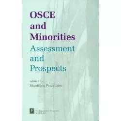 OSCE AND MINORITIES ASSESSMENT AND PROSPECTS Stanisław Parzymies - Scholar