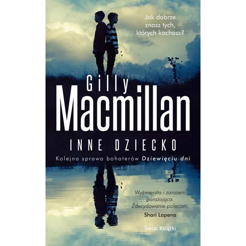 INNE DZIECKO Gillian Macmillan - Świat Książki