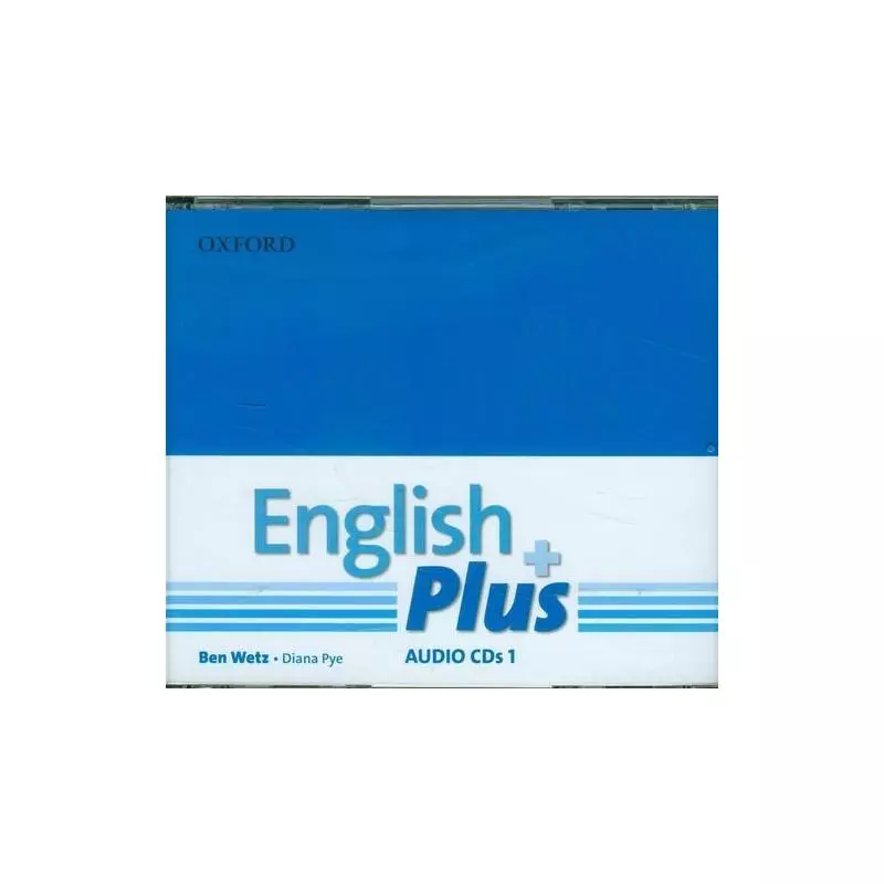 ENGLISH PLUS 1A CLASS CD Ben Wetz, Diana Pye - Oxford University Press