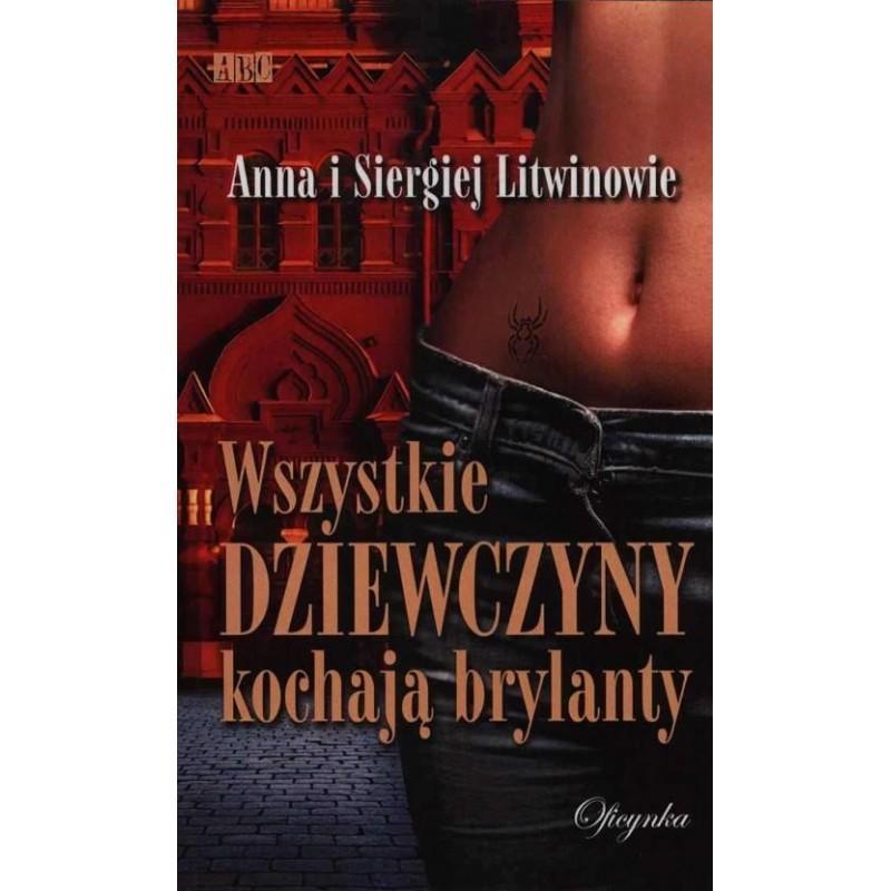 WSZYSTKIE DZIEWCZYNY KOCHAJĄ BRYLANTY