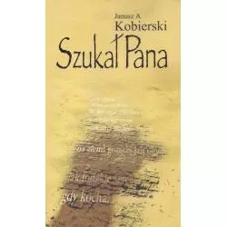 SZUKAŁ PANA Janusz Kobierski - Aspra