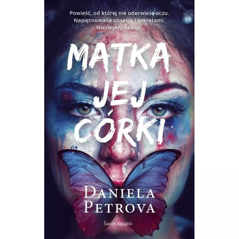 MATKA JEJ CÓRKI Daniela Petrova - Świat Książki