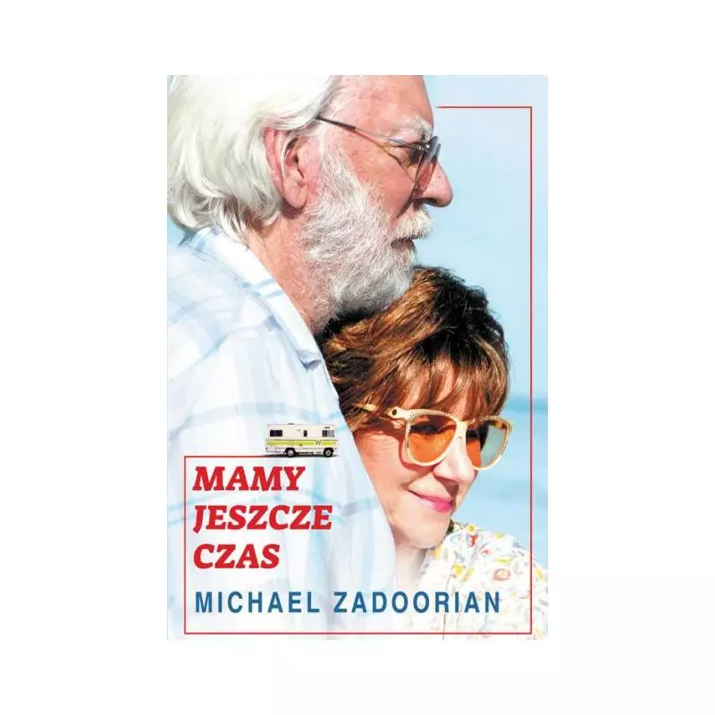 MAMY JESZCZE CZAS Michael Zadoorian - HARPERCOLLINS