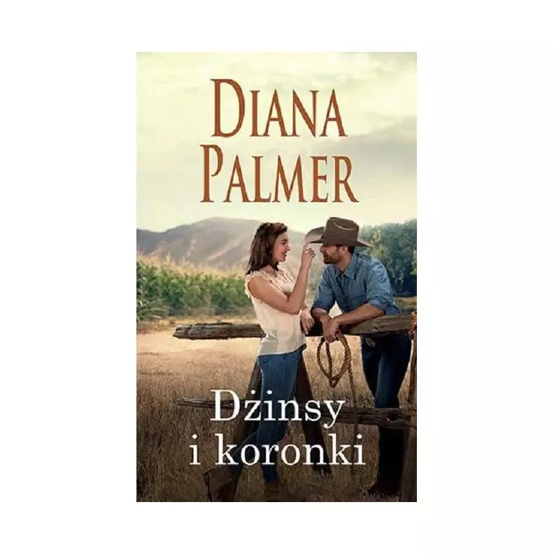 DŻINSY I KORONKI Diana Palmer - HarperCollins