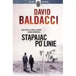 STĄPAJĄC PO LINIE David Baldacci - Dolnośląskie