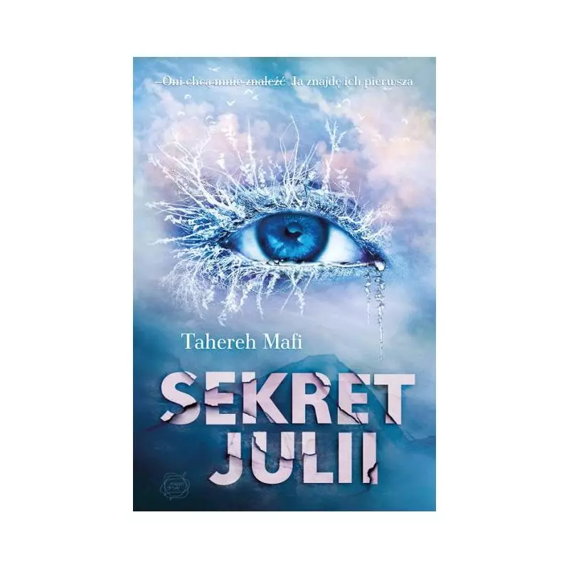 SEKRET JULII Mafi Tahereh - Znak