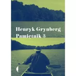 PAMIĘTNIK 3 Henryk Grynberg - Czarne