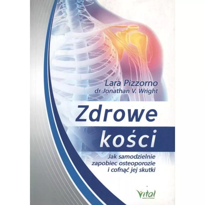 ZDROWE KOŚCI Anna Gąsowska - Vital