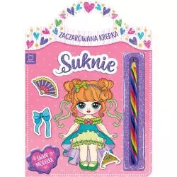 SUKNIE. ŚWIAT MODELEK. KOLOROWANKA Z NAKLEJKAMI + ZACZAROWANA KREDKA 4+ - Aksjomat