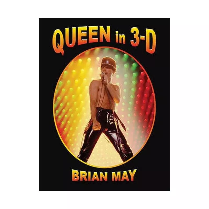 QUEEN IN 3D Brian May - Edel , Edel , Earbooks
