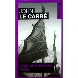 JEGO UCZNIOWSKA MOŚĆ 2 John Le Carre - Edipresse