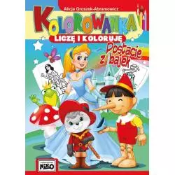 POSTACIE Z BAJEK KOLOROWANKA LICZĘ I KOLORUJĘ Alicja Groszek-Abramowicz - NIKO