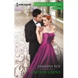 ZAMIANA RÓL Caitlin Crews - Harlequin