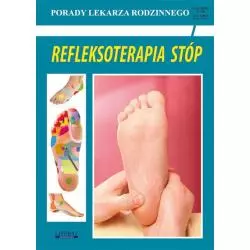 REFLEKSOTERAPIA STÓP PORADY LEKARZA RODZINNEGO - Literat