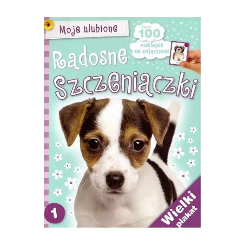 MOJE ULUBIONE RADOSNE SZCZENIACZKI 1 PONAD 100 NAKLEJEK - Welpol Adventure