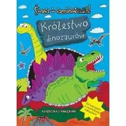 KRÓLESTWO DINOZAURÓW ŚWIECI W CIEMNOŚCIACH! KSIĄŻECZKA Z NAKLEJKAMI - Welpol Adventure