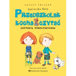 PRZEDSZKOLAK KOCHA CZYTAĆ ZESZYT ĆWICZEŃ CZYTANIE SYMULTANICZNE Agnieszka Bala - Wydawnictwo Edukacyjne