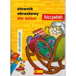 SŁOWNIK OBRAZKOWY DLA DZIECI HISZPAŃSKI - LektorKlett