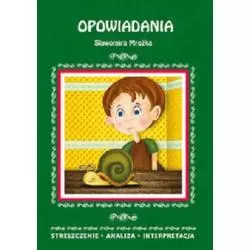 OPOWIADANIA SŁAWOMIRA MROŻKA Elżbieta Bator - Literat