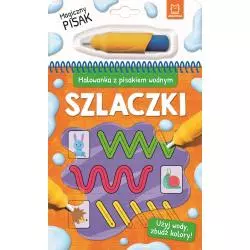 SZLACZKI. MALOWANKA Z PISAKIEM WODNYM 4+ - Aksjomat