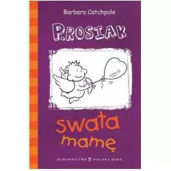 P.ROSIAK SWATA MAMĘ Barbara Catchpole - Zielona Sowa