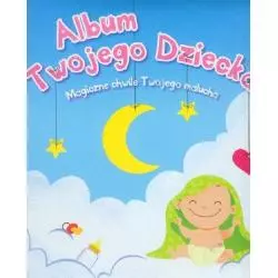 ALBUM TWOJEGO DZIECKA - Yoyo Books