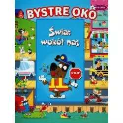 BYSTRE OKO ŚWIAT WOKÓŁ NAS - Welpol Adventure