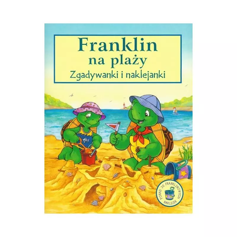 FRANKI NA PLAŻY. ZGADYWANKI NAKLEJANKI - Debit