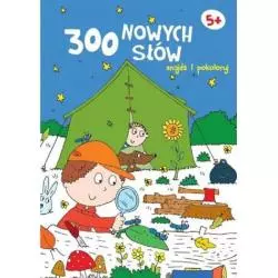 300 NOWYCH SŁÓW. ZNAJDŹ I POKOLORUJ 5+ - Yoyo Books