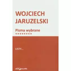 LISTY… Wojciech Jaruzelski - Adam Marszałek