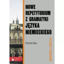 NOWE REPETYTORIUM Z GRAMATYKI JĘZYKA NIEMIECKIEGO Stanisław Bęza - Wydawnictwo Szkolne PWN