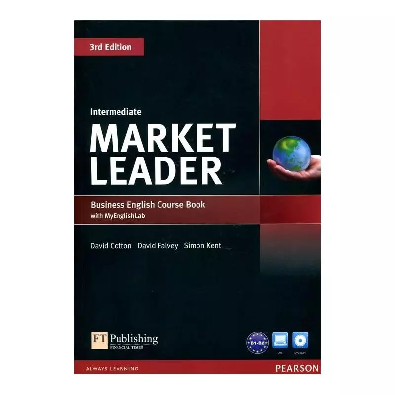 MARKET LEADER 3ED INTERMEDIATE SB + DVD + MYENGL BUSINESS ENGLISH COURCE BOOK WITH MYENGLISHLAB David Cotton - Pearson