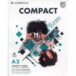 COMPACT KEY FOR SCHOOLS A2 STUDENTS BOOK WITH ONLINE WORKBOOK Emma Heyderman - Cambridge University Press