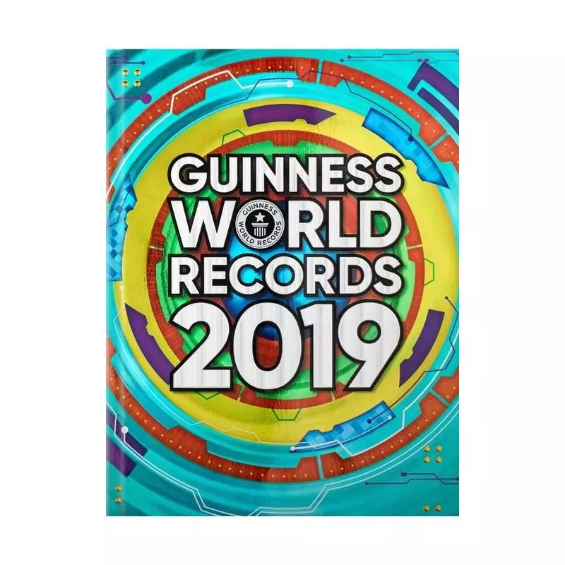 GUINNESS WORLD RECORDS 2019 - Guinness World Records