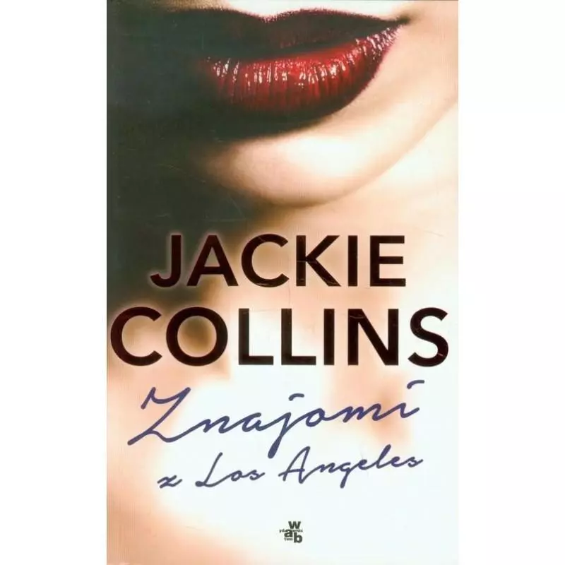 ZNAJOMI W LOS ANGELES Jackie Collins - WAB