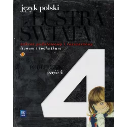 JĘZYK POLSKI LUSTRA ŚWIATA 4 PODRĘCZNIK ZAKRES PODSTAWOWY I ROZSZERZONY Anna Janus-Sitarz - WSiP