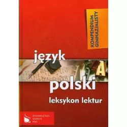 JĘZYK POLSKI LEKSYKON LEKTUR - PWN