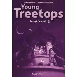 YOUNG TREETOPS 3 ZESZYT ĆWICZEŃ Lisa Kester-Dodgson - Oxford