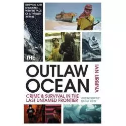 THE OUTLAW OCEAN Ian Urbina - Vintage